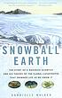 Snowball Earth : the story of the great global... por Gabrielle Walker