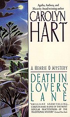 Death in lovers' lane : a Henrie O mystery