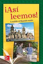Asi leemos! : a multilevel Spanish reader.