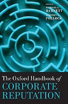 The Oxford handbook of corporate reputation