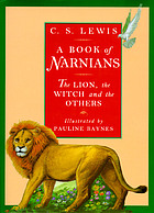 A book of Narnians : the Lion, the Witch, and the others