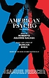 American psycho by Roberto Aguirre-Sacasa