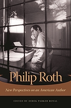 Philip Roth : new perspectives on an American author