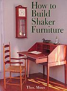 How to build Shaker furniture