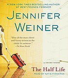The half life : a short story