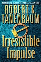 Irresistible impulse