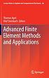 Advanced finite element methods and applications by Thomas Apel