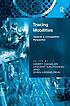 Tracing mobilities : towards a cosmopolitan perspective door Weert Canzler