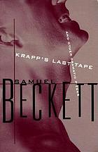 Krapp's last tape, and other dramatic pieces