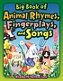 Big book of animal rhymes, fingerplays, and songs door Elizabeth Cothen Low