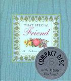 That special friend : a token of love