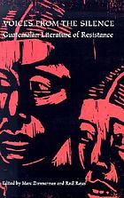 Voices from the silence : Guatemalan literature of resistance