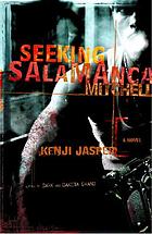 Seeking Salamanca Mitchell : a novel