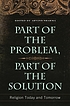 Part of the problem, part of the solution : religion... por Arvind Sharma
