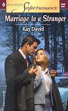 Marriage to a stranger