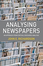 Analysing newspapers : an approach from critical discourse analysis