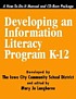 Developing an information literacy program K-12... von Mary Jo Langhorne
