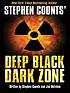 Stephen Coonts' Deep black--dark zone door Stephen Coonts