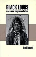 Black looks : race and representation