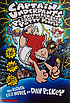 Captain Underpants and the preposterous plight of the purple potty people : the eighth epic novel