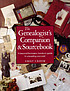 The genealogist's companion & sourcebook by Emily Anne Croom