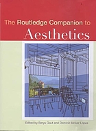 The Routledge companion to aesthetics