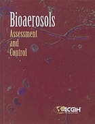 Bioaerosols : assessment and control