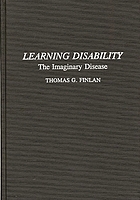 Learning disability : the imaginary disease
