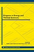 Progress in energy and thermal sciences by Mazlan Abdul Wahid