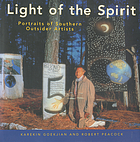 Light of the spirit : portraits of southern outsider artists