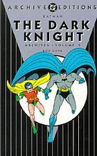 Batman, the dark knight archives. v. 2