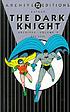 Batman, the dark knight archives. v. 2 by  Bob Kane 