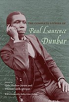 The complete stories of Paul Laurence Dunbar