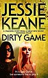 Dirty game 著者： Jessie Keane