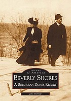 Beverly Shores : a suburban dunes resort