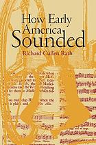 How early America sounded