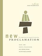 New proclamation. Year C, 2006-2007.
