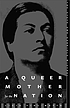 A queer mother for the nation : the state and... 著者：  Licia Fiol-Matta 