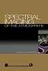 Spectral imaging of the atmosphere by Gordon G Shepherd