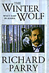 The winter wolf : Wyatt Earp in Alaska door Richard Parry