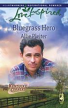 Bluegrass hero