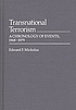 Transnational terrorism : a chronology of events,... von Edward F Mickolus