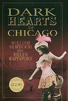 Dark hearts of Chicago