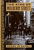 The king of Mulberry Street von Donna Jo Napoli