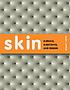 Skin : surface, substance + design