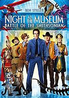 Night at the Museum. / Battle of the Smithsonian