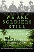 We are soldiers still : a journey back to the... by  Harold G Moore 