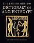 The British Museum dictionary of Ancient Egypt 著者：  Ian Shaw 