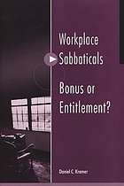 Workplace sabbaticals- : bonus or entitlement?
