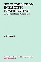 State estimation in electric power systems : a generalized approach